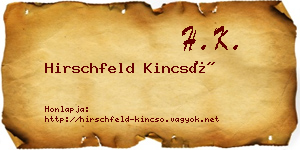 Hirschfeld Kincső névjegykártya