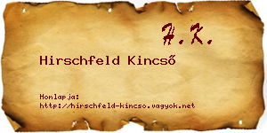 Hirschfeld Kincső névjegykártya